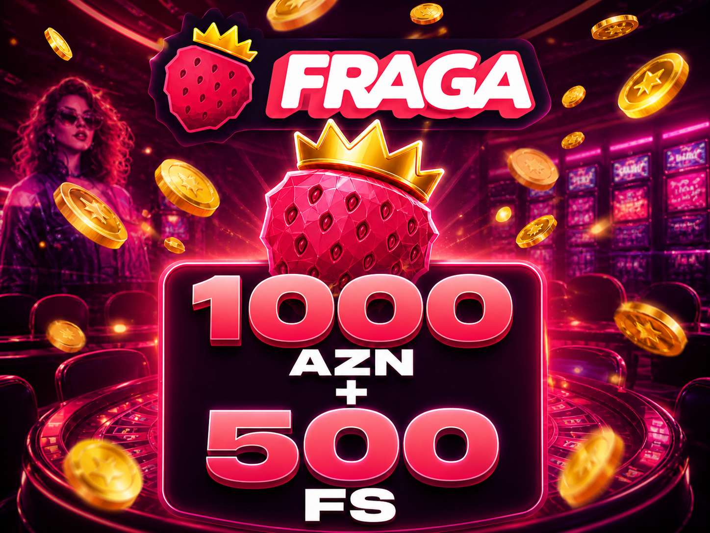 Fraga Casino bonus 1000 AZN və 500 FS